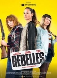 Постер к фильму Бунтарки смотреть онлайн на HD Rezka