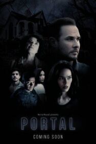 Постер к фильму Портал смотреть онлайн на HD Rezka