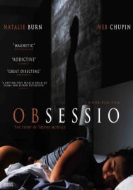Постер к фильму Обсессия смотреть онлайн на HD Rezka