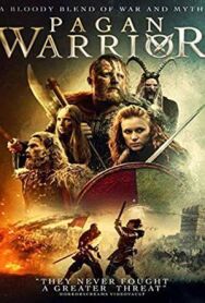 Постер к фильму Воин-язычник смотреть онлайн на HD Rezka