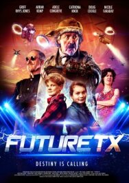 Постер к фильму Будущее TX смотреть онлайн на HD Rezka