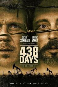 Постер к фильму 438 дней смотреть онлайн на HD Rezka