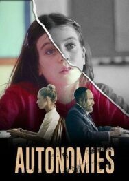 Постер к фильму Автономии смотреть онлайн на HD Rezka