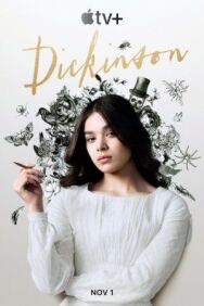 Постер к фильму Дикинсон смотреть онлайн на HD Rezka