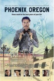 Постер к фильму Феникс, Орегон смотреть онлайн на HD Rezka