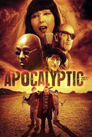 Постер к фильму Апокалипсис 2077 смотреть онлайн на HD Rezka