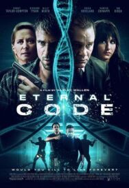 Постер к фильму Код бессмертия смотреть онлайн на HD Rezka
