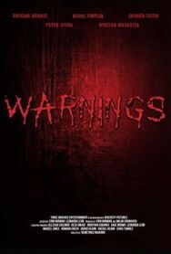 Постер к фильму Warnings смотреть онлайн на HD Rezka
