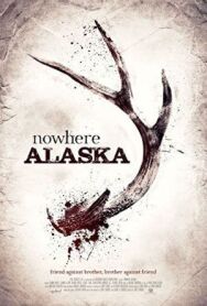 Постер к фильму Потерянные на Аляске смотреть онлайн на HD Rezka