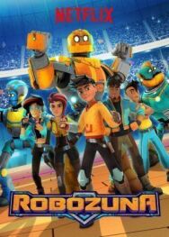 Постер к фильму Робозуна смотреть онлайн на HD Rezka