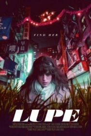 Постер к фильму Люпе смотреть онлайн на HD Rezka