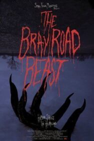 Постер к фильму Зверь из Брей-Роуд смотреть онлайн на HD Rezka