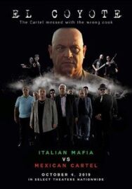 Постер к фильму Эль-Койоте смотреть онлайн на HD Rezka