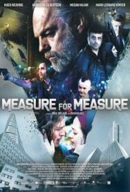 Постер к фильму Мера за меру смотреть онлайн на HD Rezka