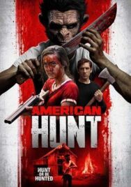 Постер к фильму Американская охота смотреть онлайн на HD Rezka
