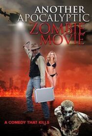 Постер к фильму Еще один зомби-апокалипсис смотреть онлайн на HD Rezka