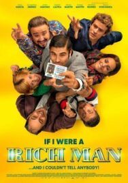 Постер к фильму Если бы я был богат смотреть онлайн на HD Rezka