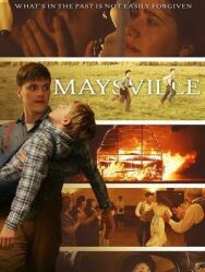 Постер к фильму Мэйсвилл смотреть онлайн на HD Rezka