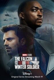 Постер к фильму Сокол и Зимний Солдат смотреть онлайн на HD Rezka