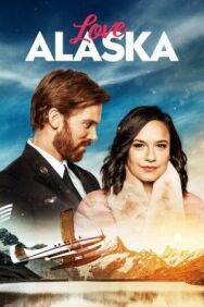 Постер к фильму Любовь на Аляске смотреть онлайн на HD Rezka