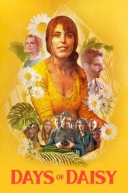 Постер к фильму Дни Дейзи смотреть онлайн на HD Rezka