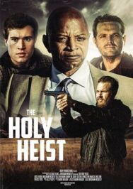 Постер к фильму Святые воры смотреть онлайн на HD Rezka