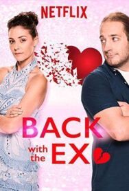 Постер к фильму Вернуться к бывшей смотреть онлайн на HD Rezka