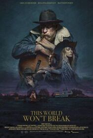 Постер к фильму Этот мир не сломить смотреть онлайн на HD Rezka