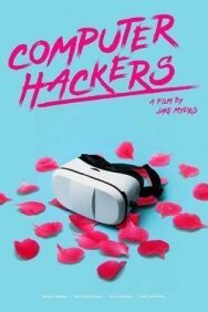 Постер к фильму Компьютерные хакеры смотреть онлайн на HD Rezka