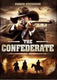 Постер к фильму Конфедерат смотреть онлайн на HD Rezka