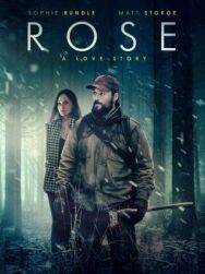 Постер к фильму Роуз: История любви смотреть онлайн на HD Rezka