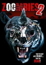 Постер к фильму Зоозомби 2 смотреть онлайн на HD Rezka