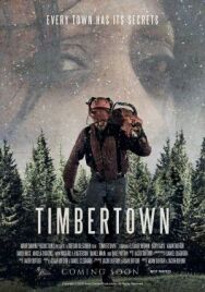 Постер к фильму Тимбертаун смотреть онлайн на HD Rezka