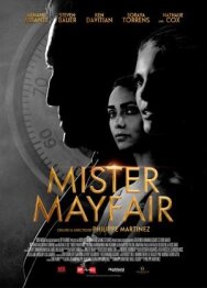 Постер к фильму Мистер Мэйфер 3 - Шпионы по жизни смотреть онлайн на HD Rezka