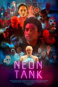 Постер к фильму Неоновый сосуд смотреть онлайн на HD Rezka