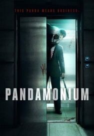 Постер к фильму Пандамониум смотреть онлайн на HD Rezka