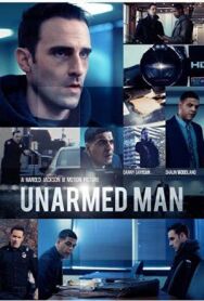 Постер к фильму Безоружный смотреть онлайн на HD Rezka