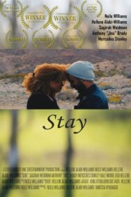 Постер к фильму Stay смотреть онлайн на HD Rezka
