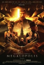 Постер к фильму Мегалополис смотреть онлайн на HD Rezka