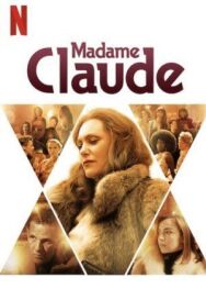 Постер к фильму Мадам Клод смотреть онлайн на HD Rezka