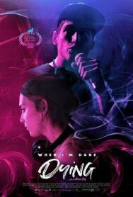 Постер к фильму Когда я умру смотреть онлайн на HD Rezka