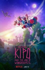 Постер к фильму Кипо и удивительные звери смотреть онлайн на HD Rezka