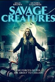 Постер к фильму Беспощадные создания смотреть онлайн на HD Rezka