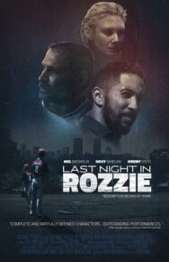 Постер к фильму Последняя ночь в Роззи смотреть онлайн на HD Rezka