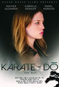Постер к фильму Каратэ-до смотреть онлайн на HD Rezka