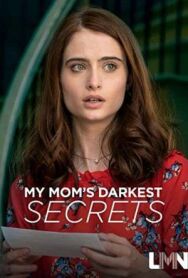 Постер к фильму Тёмные тайны моей мамы смотреть онлайн на HD Rezka