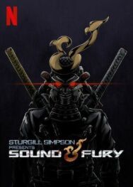 Постер к фильму Стерджил Симпсон представляет: Sound & Fury смотреть онлайн на HD Rezka