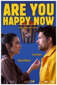 Постер к фильму Теперь ты счастлив? смотреть онлайн на HD Rezka