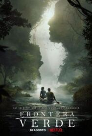 Постер к фильму Зелёная граница смотреть онлайн на HD Rezka