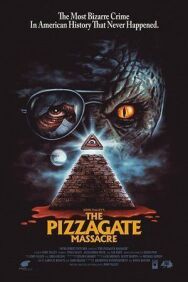 Постер к фильму Пиццагейтская резня смотреть онлайн на HD Rezka